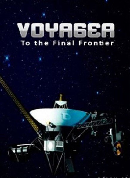 Вояджер. Путешествие за пределы Солнечной системы / BBC Voyager  (2012)